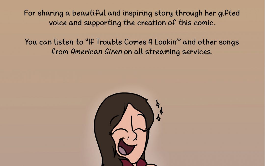 “If Trouble Comes A Lookin'” Special Thanks